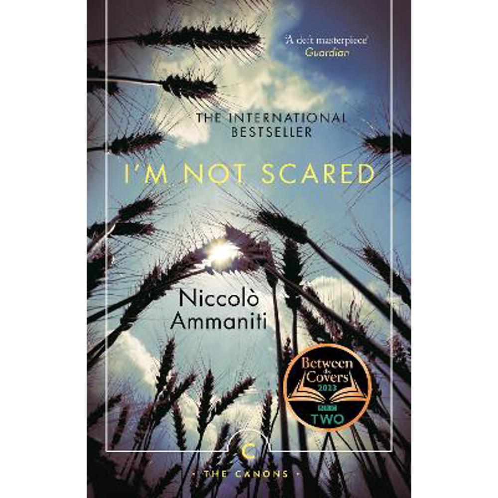 I'm Not Scared: A BBC Two Between the Covers Book Club Pick (Paperback) - Niccolo Ammaniti